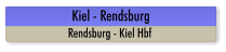 Kiel - Rendsburg Rendsburg - Kiel Hbf